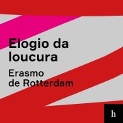 Cover-Bild zum Titel 'Elogio da loucura' von 'Erasmo De Rotterdam'