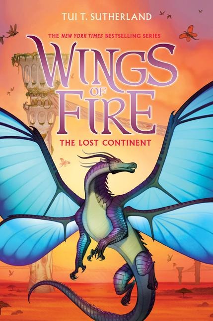 The Lost Continent (Wings of Fire #11) - Tui T Sutherland