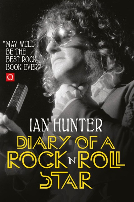 Diary of a Rock 'n' Roll Star - Ian Hunter