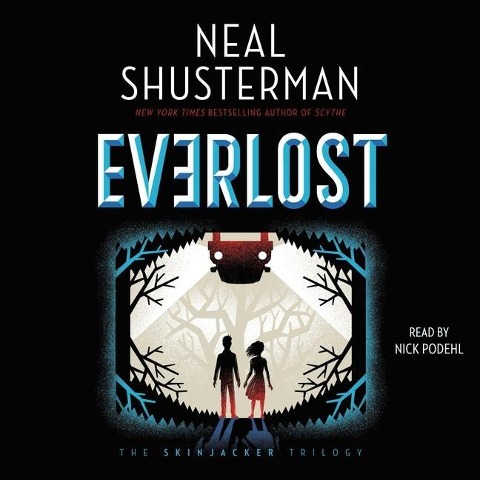 Everlost - Neal Shusterman