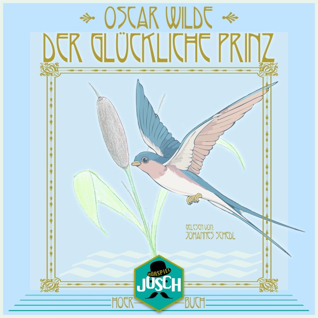 Der glückliche Prinz - Wilhelm Cremer, Oscar Wilde