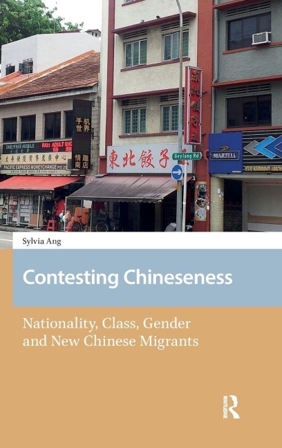 Contesting Chineseness - Sylvia Ang