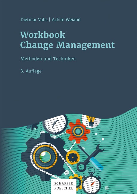 Workbook Change Management - Dietmar Vahs, Achim Weiand