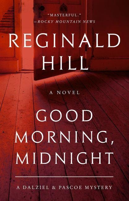 Good Morning, Midnight - Reginald Hill