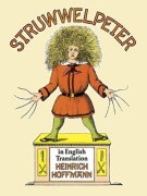 Cover-Bild zum Titel 'Struwwelpeter in English Translation' von 'Heinrich Hoffmann'