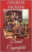 Cover-Bild zum Titel 'David Copperfield' von 'Charles Dickens'