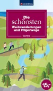 Cover-Bild zum Titel 'Die schönsten Weitwanderungen und Pilgerwege' von ''