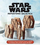 Cover-Bild zum Titel 'Star Wars : repostería galáctica : el recetario oficial de golosinas dulces y saladas de Tatooine, Hoth y mucho, mucho más lejos' von ''