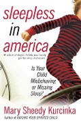 Cover-Bild zum Titel 'Sleepless in America' von 'Mary Sheedy Kurcinka'