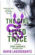 Cover-Bild zum Titel 'The Girl Who Lived Twice' von 'David Lagercrantz'