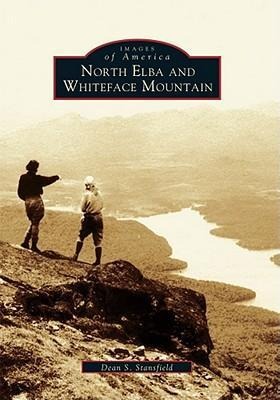 North Elba and Whiteface Mountains - Dean S. Stansfield