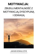 Cover-Bild zum Titel 'Motywacja' von 'Jakub Kowalczyk'