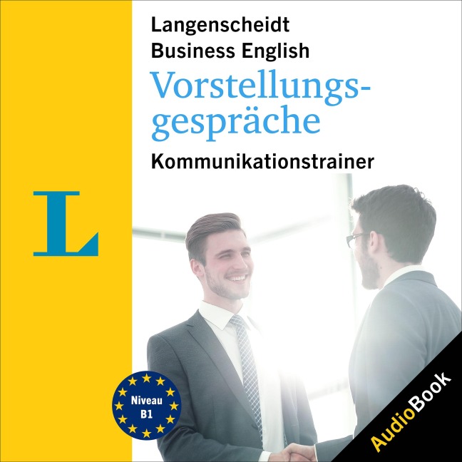 Langenscheidt Business English Vorstellungsgespräche - Victoria Gröning, Langenscheidt-Redaktion, Joelle Murray, Christopher Branch
