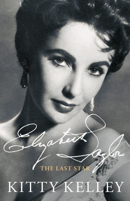 Elizabeth Taylor - Kitty Kelley, K. K.