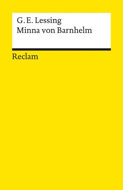 Minna von Barnhelm oder das Soldatenglück - Gotthold Ephraim Lessing