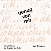 Cover-Bild zum Titel 'Genug von mir' von 'Jen Oshman'