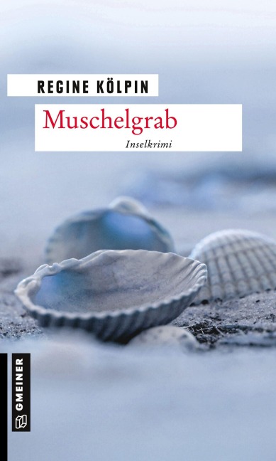 Muschelgrab - Regine Kölpin