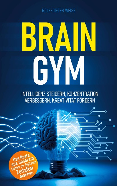 Brain Gym - Rolf-Dieter Weise