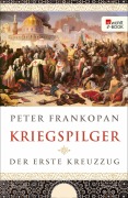 Cover-Bild zum Titel 'Kriegspilger' von 'Peter Frankopan'