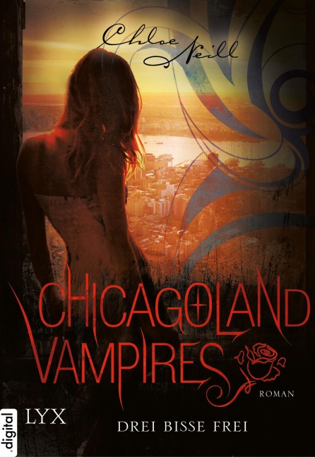 Chicagoland Vampires - Drei Bisse frei - Chloe Neill