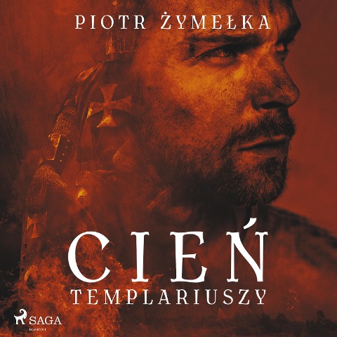 Cie¿ templariuszy - Piotr ¿Ymelka