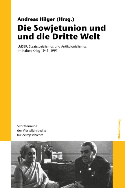 Die Sowjetunion und die Dritte Welt - 