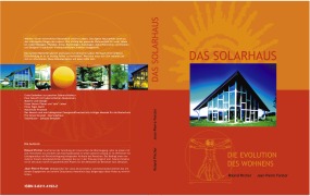 Cover-Bild zum Titel 'Das Solarhaus - Die Evolution des Wohnens' von 'Roland Pircher, Jean-Pierre Forster'