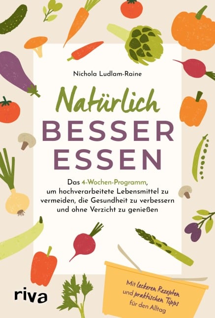 Natürlich besser essen - Nichola Ludlam-Raine