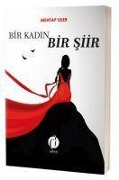 Cover-Bild zum Titel 'Bir Kadin Bir Siir' von 'Mehtap User'