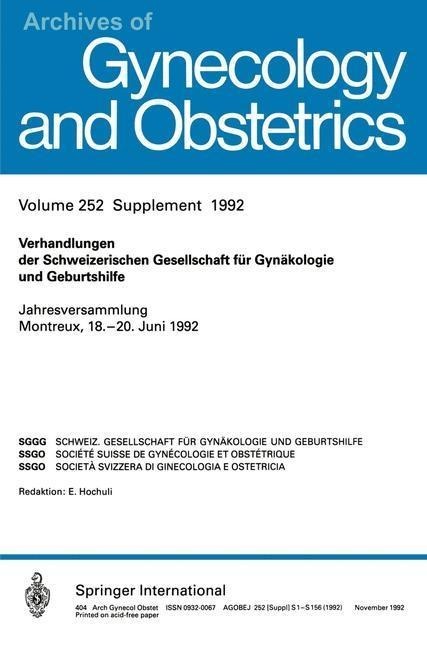 Verhandlungen der Schweizerischen Gesellschaft für Gynäkologie und Geburtshilfe - Kenneth A. Loparo