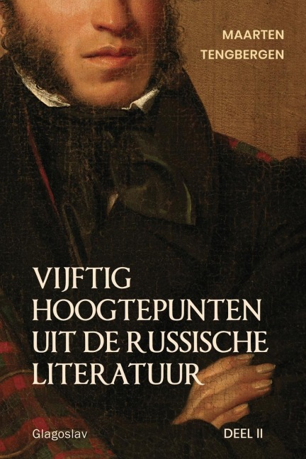 Vijftig hoogtepunten uit de Russische literatuur - Tengbergen Maarten