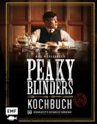 Cover-Bild zum Titel 'Das offizielle Peaky-Blinders-Kochbuch' von 'Rob Morris'