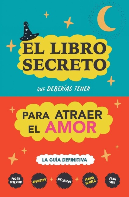 El libro secreto que deberías tener para atraer el amor - Eve Stars