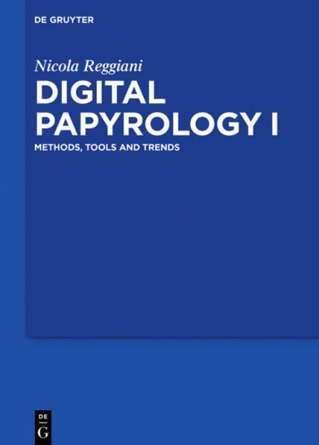 Digital Papyrology I - Nicola Reggiani