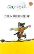 Der Mäusesheriff - Janosch
