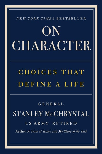 On Character - Stanley McChrystal