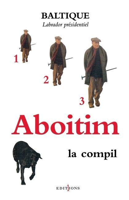 Aboitim la compil - t.I, II, III - Baltique