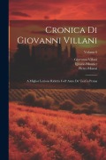 Cover-Bild zum Titel 'Cronica Di Giovanni Villani: A Miglior Lezione Ridotta Coll' Aiuto De' Testi a Penna; Volume 6' von 'Ignazio Moutier, Giovanni Villani, Pietro Massai'