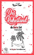 Cover-Bild zum Titel 'Der Ruhestand' von 'Ursula Bayer'