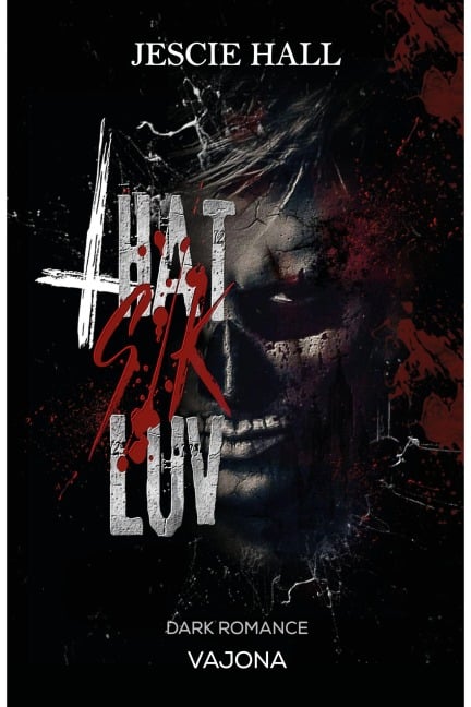 That Sik Luv - Jescie Hall
