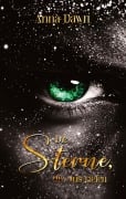 Cover-Bild zum Titel 'Die Sterne die uns riefen' von 'Anna Dawn'