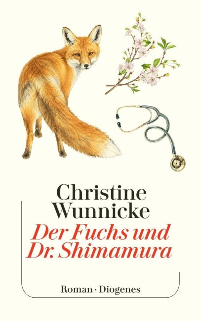 Der Fuchs und Dr. Shimamura - Christine Wunnicke