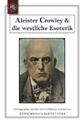 Cover-Bild zum Titel 'Aleister Crowley & die westliche Esoterik' von ''