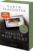 Vergiss mein nicht - Karin Slaughter
