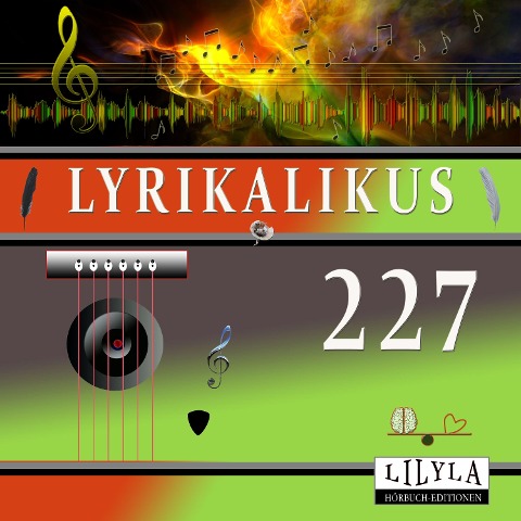 Lyrikalikus 227 - Arno Holz, Friedrich Frieden