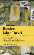 Cover-Bild zum Titel 'Hundert Jahre Türkei' von ''