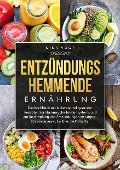 Cover-Bild zum Titel 'Entzündungshemmende Ernährung' von 'Nina Vogt'