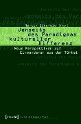 Cover-Bild zum Titel 'Jenseits des Paradigmas kultureller Differenz' von ''