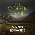 The Coffin Trail - Martin Edwards