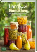 Cover-Bild zum Titel 'Landlust Einmachen' von ''